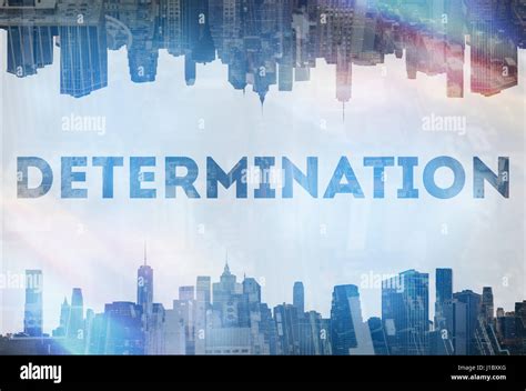 Determination Concept Image Stock Photo Alamy