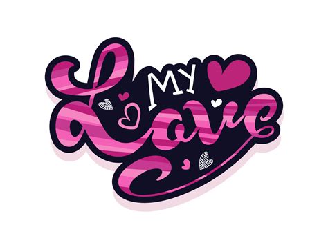 Sticker Style My Love Font with Hearts on White Background. 23957629 ...