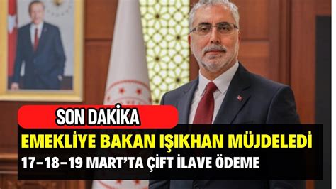 Milyon Emekliye Lave Deme M Jdesi Bakan I Khandan Ek Deme