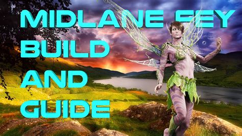 Midlane Fey Build And Guide For Beginners And Advanced Youtube