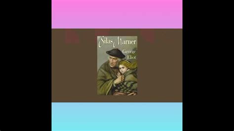 Theme Motifs And Symbols Of The Novel Silas Marner Youtube