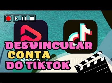 Como Desvincular Conta Do Resso Ao Aplicativo Tiktok Youtube