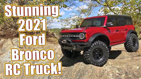 Stunning Rc Car Traxxas Trx 4 2021 Ford Bronco Scale And Trail Crawler Review Rc Driver Youtube