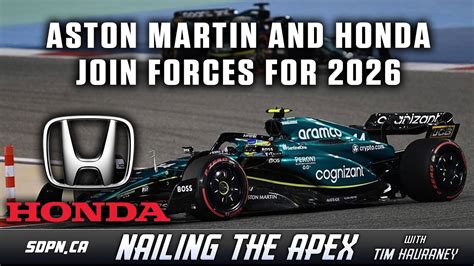 Aston Martin And Honda Team Up For 2026 F1 Season Nailing The Apex