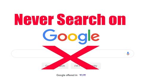 Never Search 6 Things On Google Never Search On Google Google