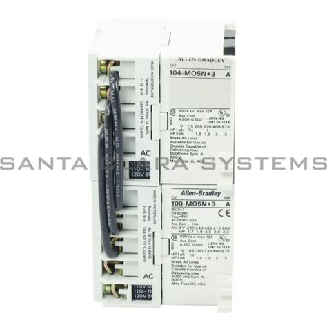 104 M05ND3 Allen Bradley Contactor Reversing Santa Clara Systems