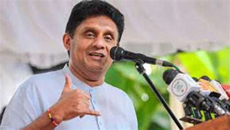 Sajith Surprises All Wants To Play Mediatory Role In Indo China