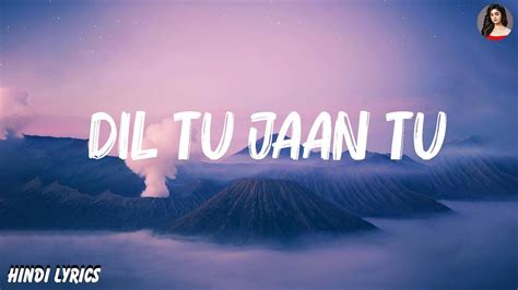 Gurnazar Dil Tu Jaan Tu Lyrics YouTube