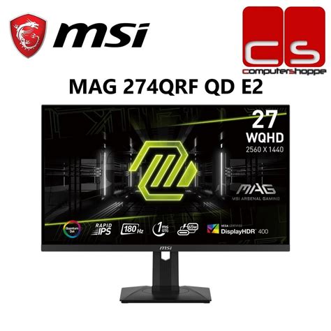 MSI G274QPF QD MAG 274QRF QD E2 27 WQHD 180HZ 1MS Adaptive Sync