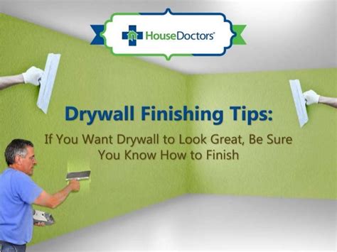 Drywall Finishing Tips: f You Want Drywall to Look Great, Be Sure You…