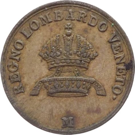 Regno Lombardo Veneto Francesco II 1792 1835 Numismatica