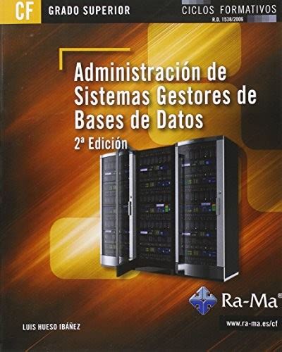 Administración de sistemas gestores de bases de datos 2ª edición by