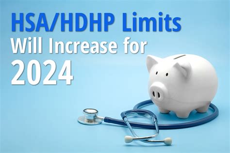 HSA HDHP Limits Will Increase For 2024 DMJ Insurance