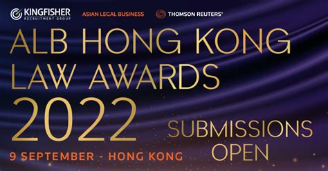 Submissions For Kingfisher Alb Hong Kong Law Awards 2022 Are Now Open