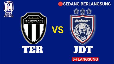 Terengganu FC Vs Johor Darul Ta Zim Liga Super 2023 Ulasan YouTube