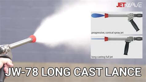 Jetwave Jw Long Cast Lance Reach Further With Your High Pressure