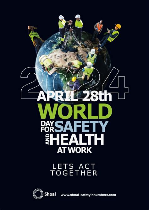 World Day For Safety And Health At Work