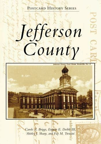 Jefferson County Pennsylvania Postcard History Series Paperback 9781467127202 Ebay