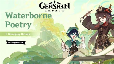 Genshin Waterborne Poetry Event Guide Genshin Impact 48 OFF