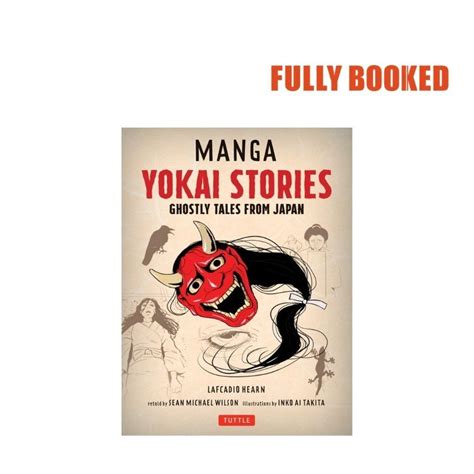 Manga Yokai Stories Ghostly Tales From Japan Paperback By Sean