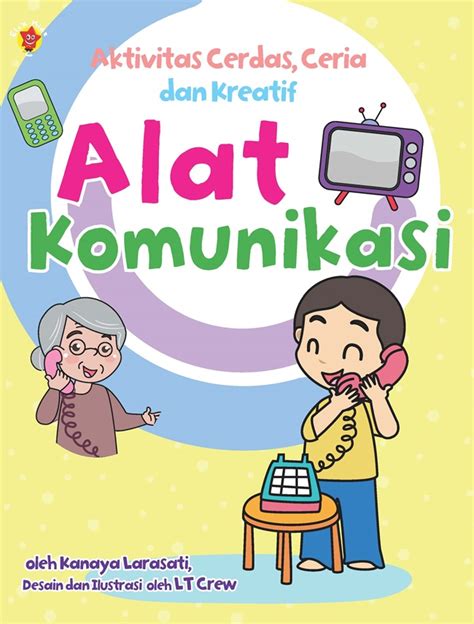 Perkembangan Alat Komunikasi Modern – Gramedia Literasi