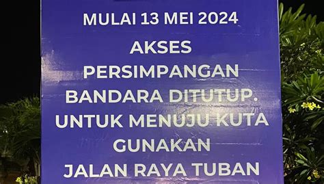 Penting Untuk Pengguna Jalan Di Sekitar Bandara Ngurah Rai Bali Jadi