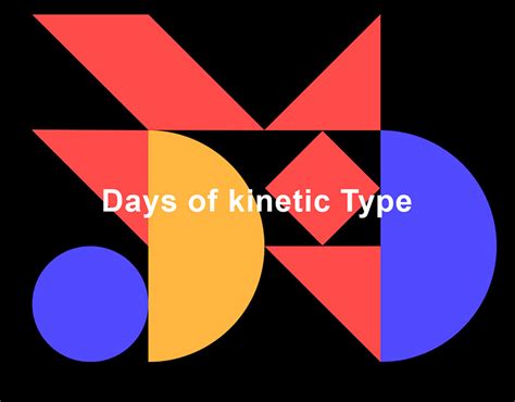 36 Days Of Kinetic Type Behance