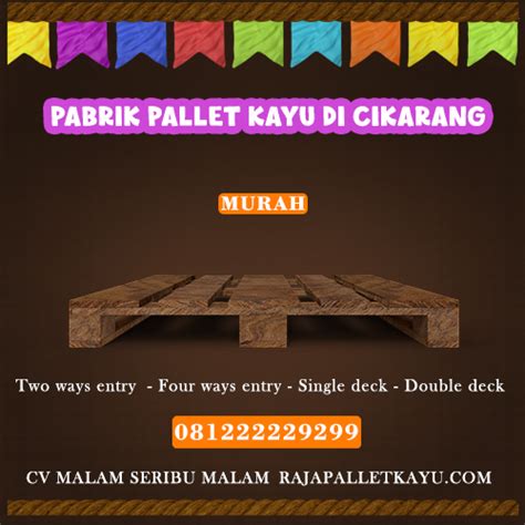 Pallet Kayu Murah Cikarang Pabrik Palet Ispm Terbaik