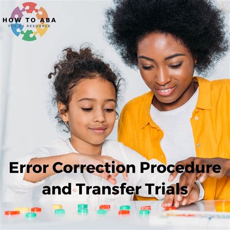 Error Correction Transfer Trial How To Aba