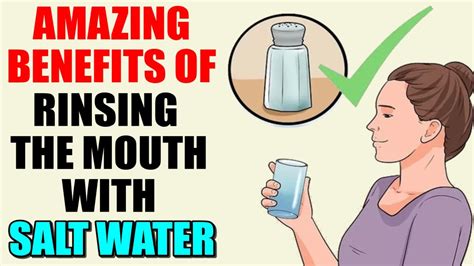 Benefits Of Rinsing The Mouth With Salt Water Youtube