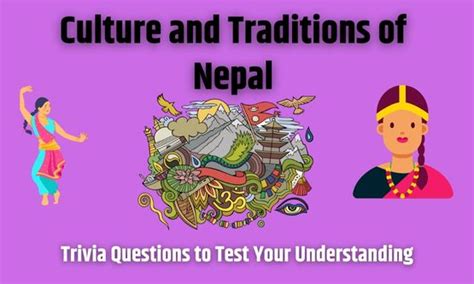 Culture And Traditions Of Nepal Trivia Questions To Test Your