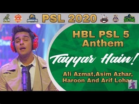 Tayyar Ho Official Anthem Hbl Pakistan Super League Youtube