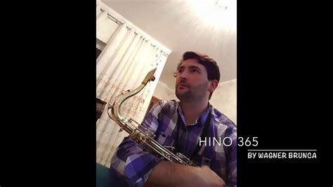 Hino 365 CCB Sax YouTube