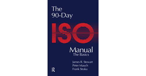 The 90 Day Iso 9000 Manual Book