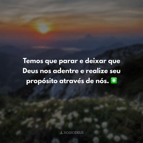 60 Frases De Propósito Com Deus Para Viver Conforme Os Planos Do Senhor