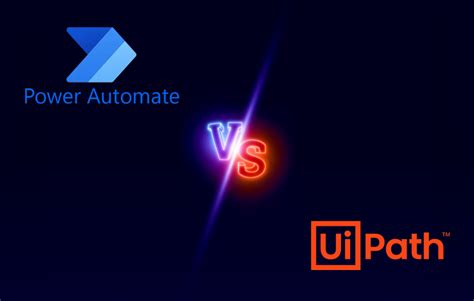 Power Automate Vs Uipath Streamlining Workflow Automation For Businesses