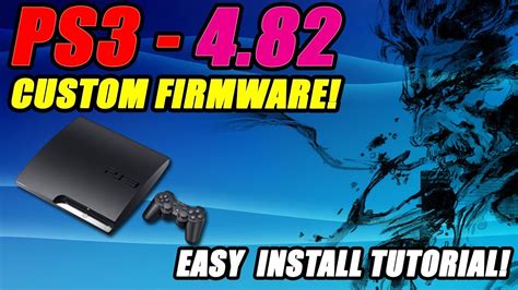 PS3 Install Custom Firmware On 4 82 Easy Install Tutorial Ferrox