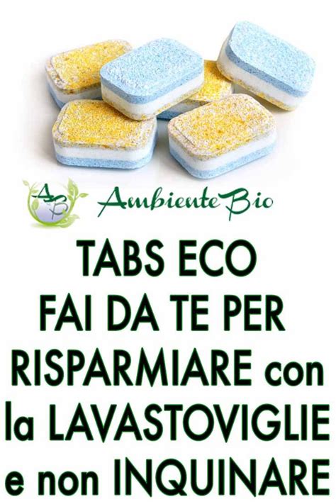 Tabs Fai Da Te Per Lavastoviglie Eco Artofit