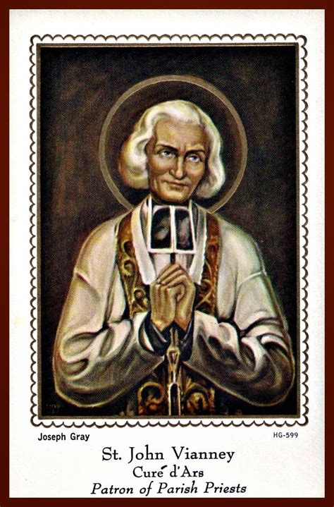 Saint of the Day 9 August St John Mary Vianney 1786 1859 the Curé