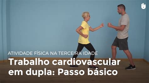 Passo básico Atividade Física na Terceira Idade YouTube