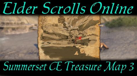 Summerset CE Treasure Map 3 Elder Scrolls Online ESO YouTube