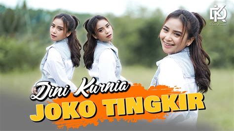 Dini Kurnia JOKO TINGKIR Official Music Video DJ REMIX VIRAL