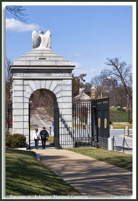 Entrance To Arlington National Cemetery There Was An Arche Flickr