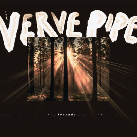 BPM and key for songs by The Verve Pipe | Tempo for The Verve Pipe ...