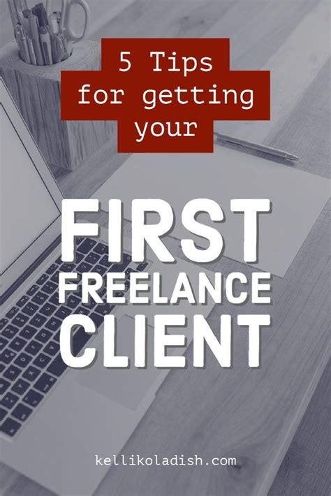 5 Tips For Getting Your First Freelance Client Processes And Tools Freelance Editing Virtual