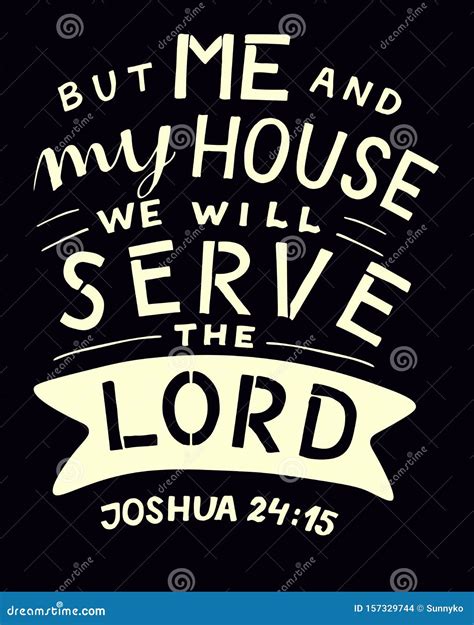 Hand Lettering With Bible Verse Me And My House We Will Serve The Lord