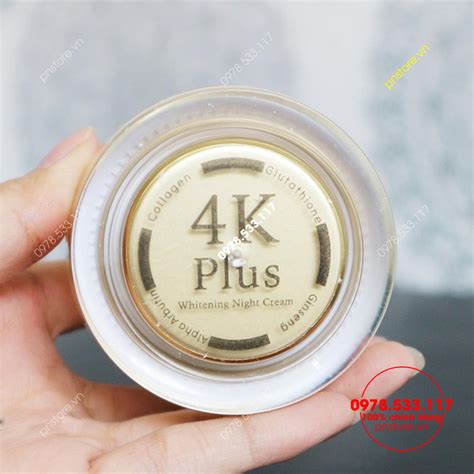 Kem 4k Plus Whitening Night Cream Dưỡng Trắng Da Trị Nám Chính Hãng