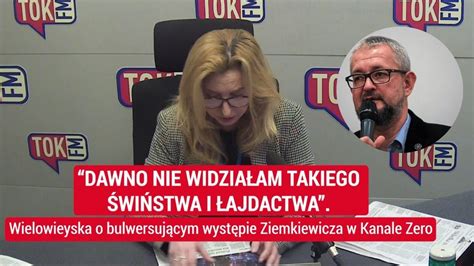 Wielowieyska Wzburzona Wyst Pem Ziemkiewicza W Kanale Zero Z O W