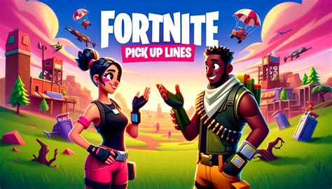 63+ Fortnite Pick up Lines - RelationshipNotes.net