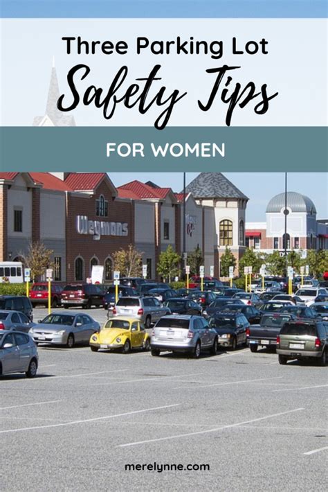 Three Parking Lot Safety Tips For Women - Meredith Rines